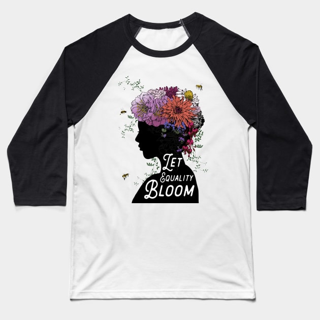 Let Equality Bloom Baseball T-Shirt by BrookeFischerArt